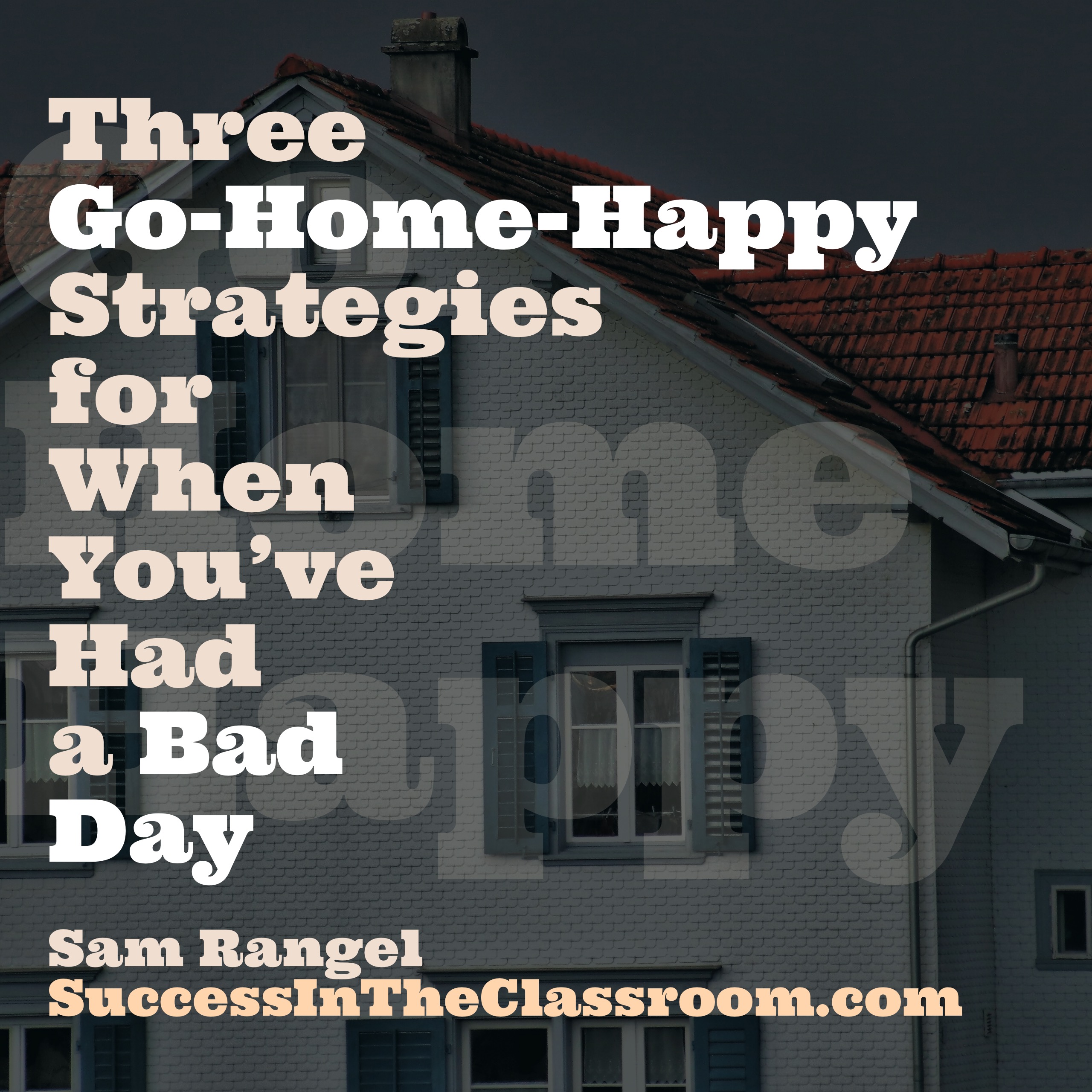 Three Go Home Happy Strategies for When You’ve Had ...